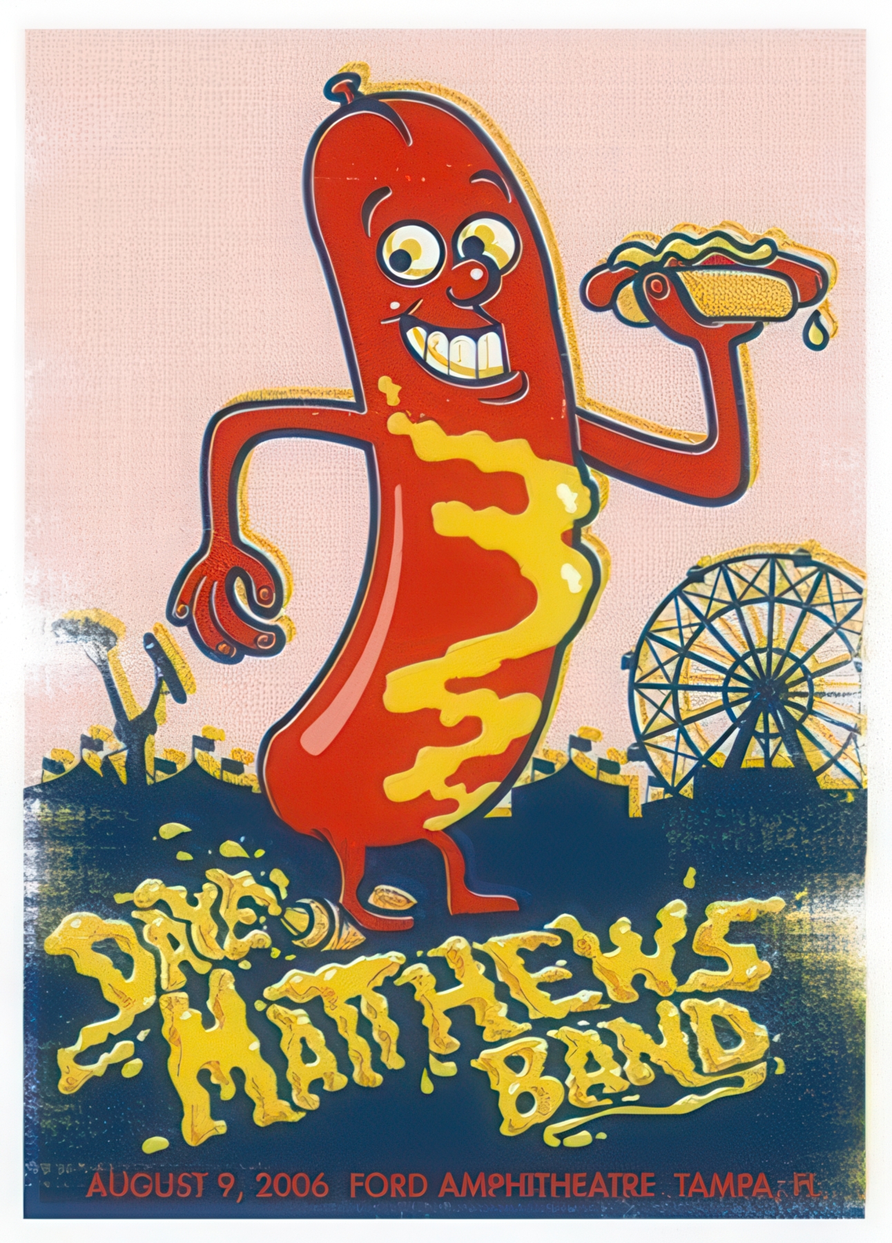 Methane Studios — Dave Matthews Band, MIDFLORIDA Credit Union Amphitheatre at the Florida State Fairgrounds, Tampa, FL · Aug 9, 2006 Poster
