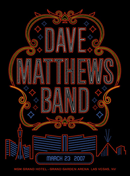 Methane Studios — Dave Matthews Band, MGM Grand Garden Arena (MGM Grand Las Vegas), Las Vegas, NV · Mar 23, 2007 Poster