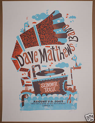 Methane Studios — Dave Matthews Band, Tweeter Center at the Waterfront, Camden, NJ · Aug 7, 2007 Poster