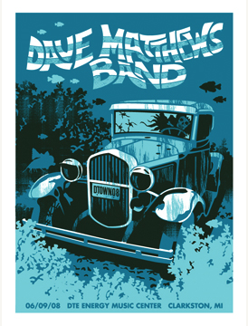 Methane Studios — Dave Matthews Band, DTE Energy Music Theatre, Clarkston, MI · Jun 9, 2008 Poster