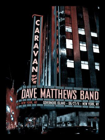 Methane Studios — Dave Matthews Band, Governors Island, New York, NY · Aug 27, 2011 Poster