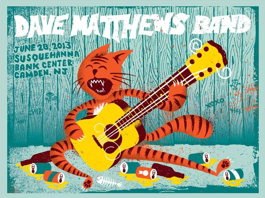 Eric Nyffeler — Dave Matthews Band, Susquehanna Bank Center, Camden, NJ · Jun 28, 2013 Poster