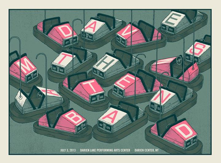 Methane Studios — Dave Matthews Band, Darien Lake Performing Arts Center (Six Flags Darien Lake), Corfu, NY · Jul 3, 2013 Poster
