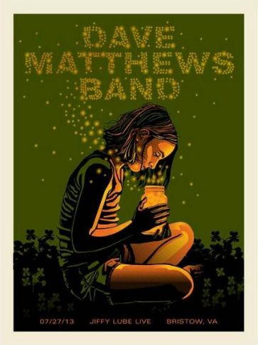 Methane Studios — Dave Matthews Band, Jiffy Lube Live, Bristow, VA · Jul 27, 2013 Poster