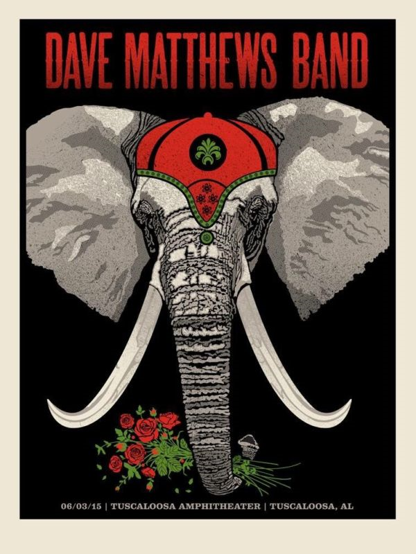 Methane Studios — Dave Matthews Band, Tuscaloosa Amphitheater, Tuscaloosa, AL · Jun 3, 2015 Poster