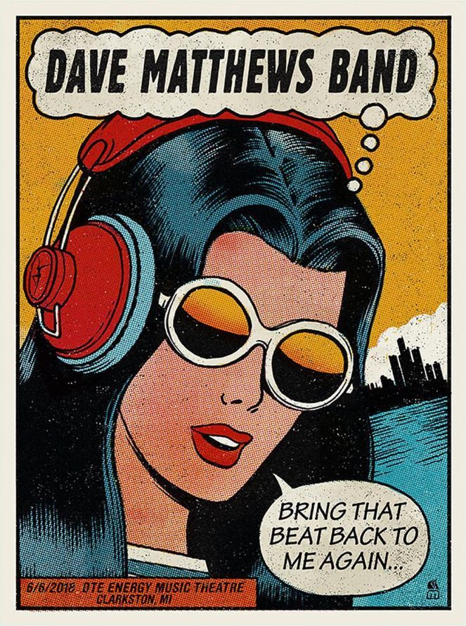 Methane Studios — Dave Matthews Band, DTE Energy Music Theatre, Clarkston, MI · Jun 6, 2018 Poster