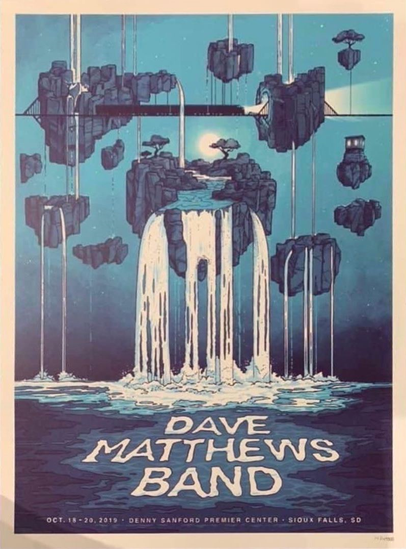 Matt Fleming — Dave Matthews Band, Denny Sanford PREMIER Center, Sioux Falls, SD · Oct 18–20, 2019 Poster