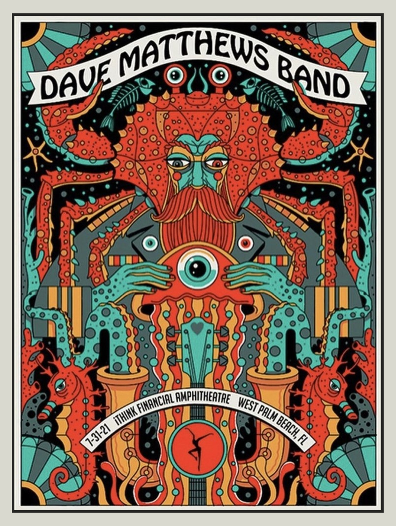 Methane Studios — Dave Matthews Band, iTHINK Financial Amphitheatre, West Palm Beach, FL · Jul 31, 2021 Poster
