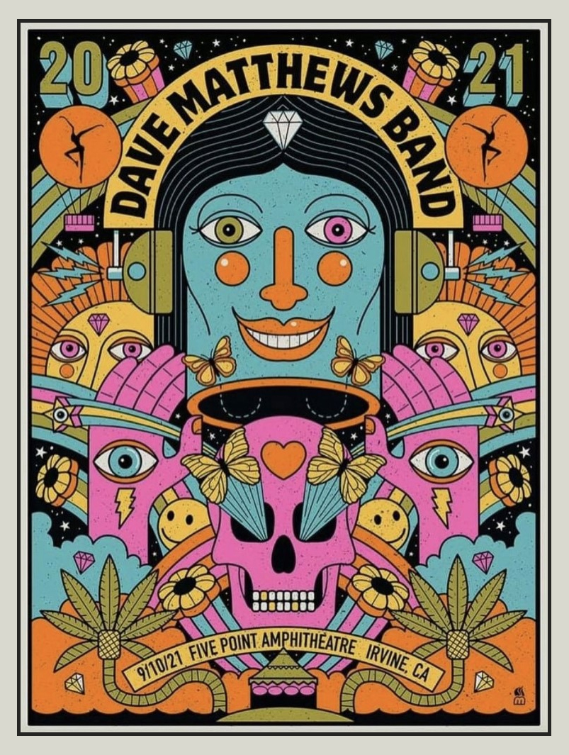 Methane Studios — Dave Matthews Band, FivePoint Amphitheatre, Irvine, CA · Sep 10, 2021 Poster