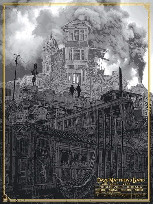 Daniel Danger — Dave Matthews Band, Ruoff Music Center, Noblesville, IN · Jun 25, 2022 Poster