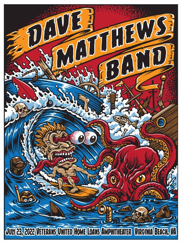 Jimbo Phillips — Dave Matthews Band, Veterans United Home Loans Amphitheater at Virginia Beach, Virginia Beach, VA · Jul 23, 2022 Poster