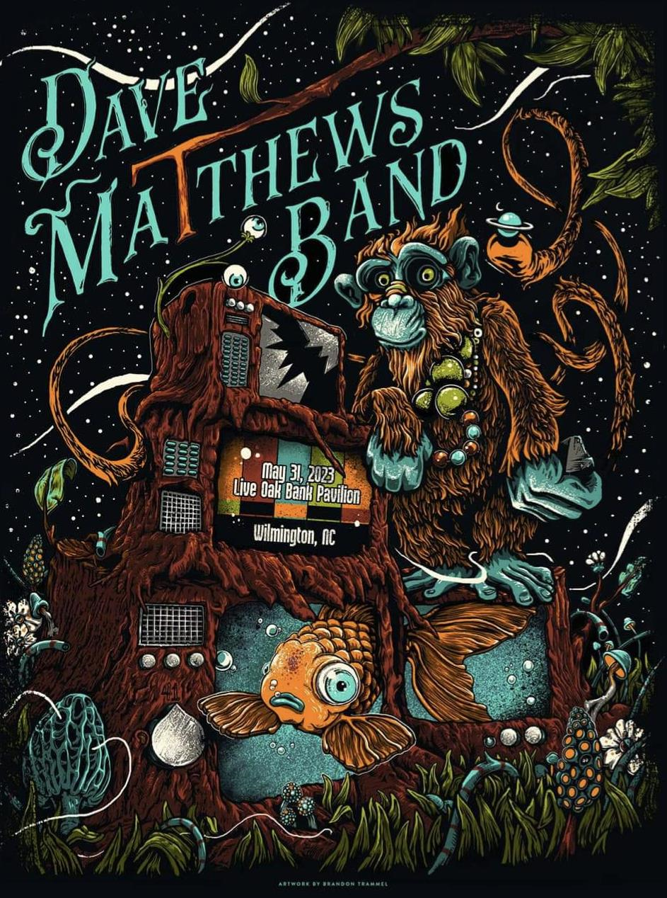 Brandon Trammel — Dave Matthews Band, Live Oak Bank Pavilion at Riverfront Park, WIlmington, NC · May 31, 2023 Poster