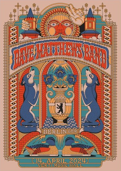 Florian Schommer — Dave Matthews Band, Verti Music Hall, Berlin, Germany · Apr 14, 2024 Poster