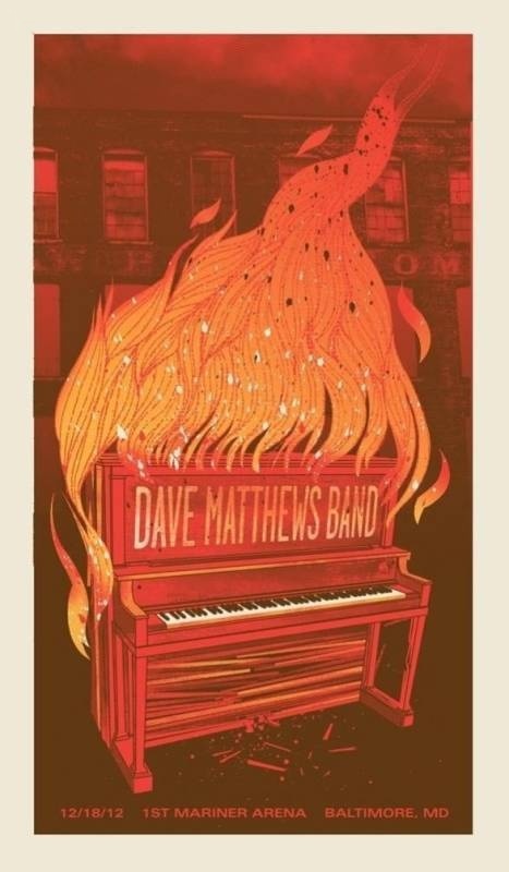 Methane Studios — Dave Matthews Band, 1st Mariner Arena, Baltimore, MD · Dec 18, 2012 Artist Proof Poster