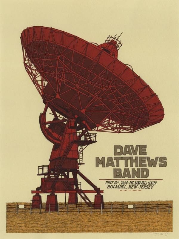 Landland — Dave Matthews Band, PNC Bank Arts Center, Holmdel, NJ · Jun 10, 2014 Artist Poster