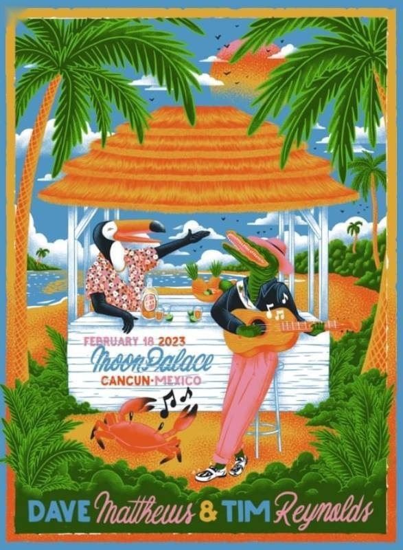 Allen Berry Rhys — Dave Matthews Band, Moon Palace Golf & Spa Resort, Cancún, MX · Feb 18, 2023 Show Poster