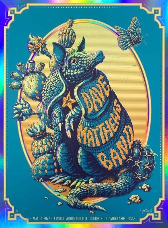 Ben Kwok (BIOWORKZ) — Dave Matthews Band, The Cynthia Woods Mitchell Pavilion, The Woodlands, TX · May 13, 2022 Foil Poster