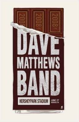 Methane Studios — Dave Matthews Band, Hershey Park Stadium, Hershey, PA · Jun 27, 2008 Artist Poster