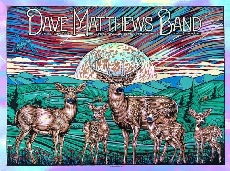 Todd Slater — Dave Matthews Band, Alpine Valley Music Theatre, East Troy, WI · Jun 21, 2024 Artist Foil Poster