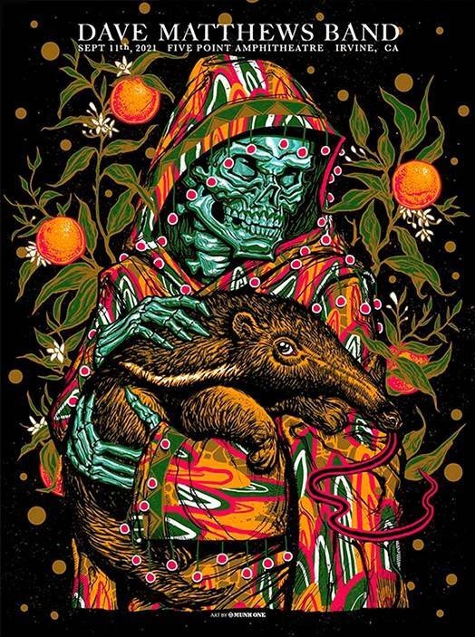 Munk One — Dave Matthews Band, Five Point Amphitheatre, Irvine, CA · Sep 11, 2021 Show Foil Poster