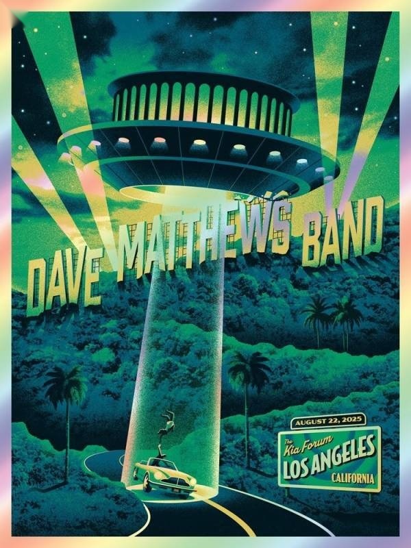DKNG — Dave Matthews Band, Kia Forum, Inglewood, CA · Aug 22, 2025 Artist Foil Poster