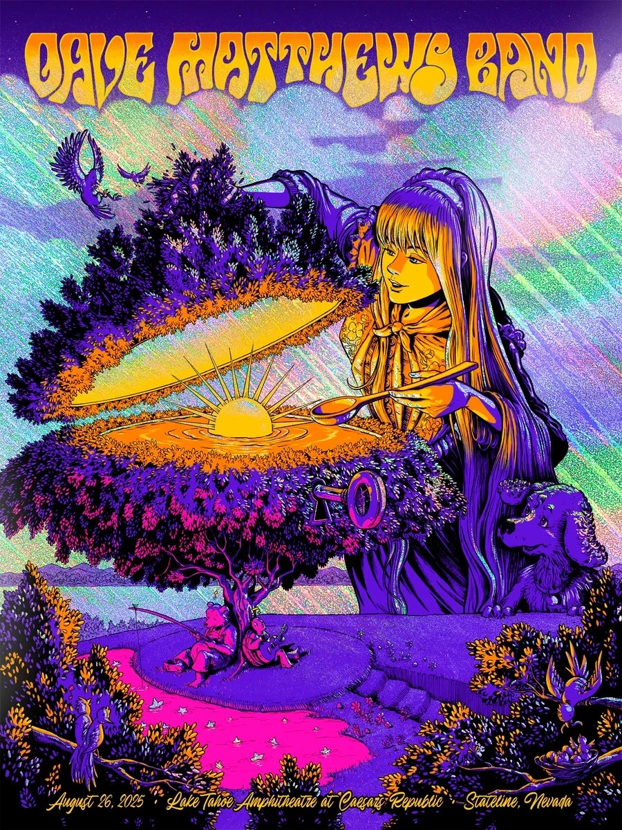 James Flames — Dave Matthews Band, Lake Tahoe Amphitheatre at Caesars Republic, Stateline, NV · Aug 26, 2025 Artist Foil Poster