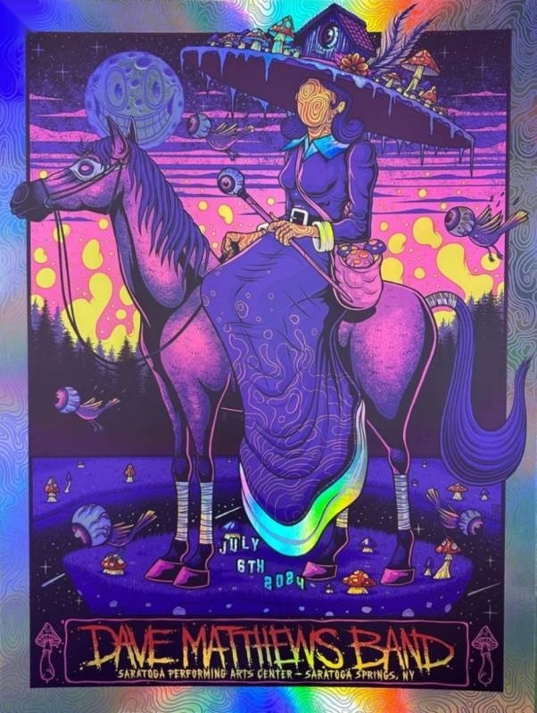 Jim Mazza — Dave Matthews Band, Saratoga Performing Arts Center, Saratoga Springs, NY · Jul 6, 2024 Artist Foil Poster
