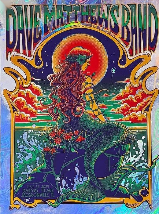 ZazzCorp (Helen Kennedy) — Dave Matthews Band, Daily's Place, Jacksonville, FL · May 29, 2024 Artist Foil Poster