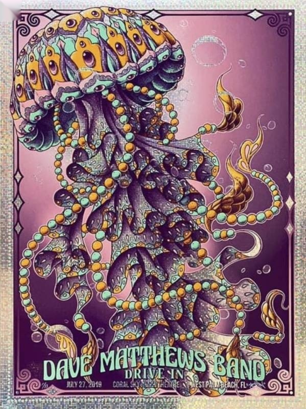 Ben Kwok (BIOWORKZ) — Dave Matthews Band, iTHINK Financial Amphitheatre, West Palm Beach, FL · Jul 27, 2019 Foil Poster