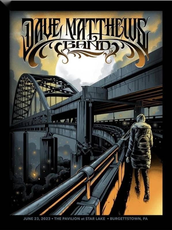 Maxx242 — Dave Matthews Band, The Pavilion at Star Lake, Burgettstown, PA · Jun 23, 2023 Artist Poster