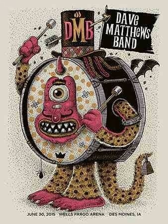 Methane Studios — Dave Matthews Band, Wells Fargo Arena, Des Moines, IA · Jun 30, 2015 Variant Poster