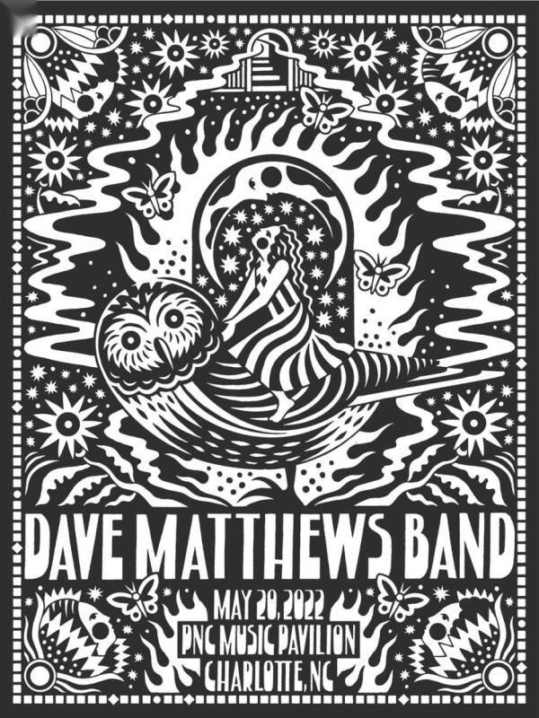 Joshua Noom — Dave Matthews Band, PNC Music Pavilion, Charlotte, NC · May 20, 2022 Variant Poster