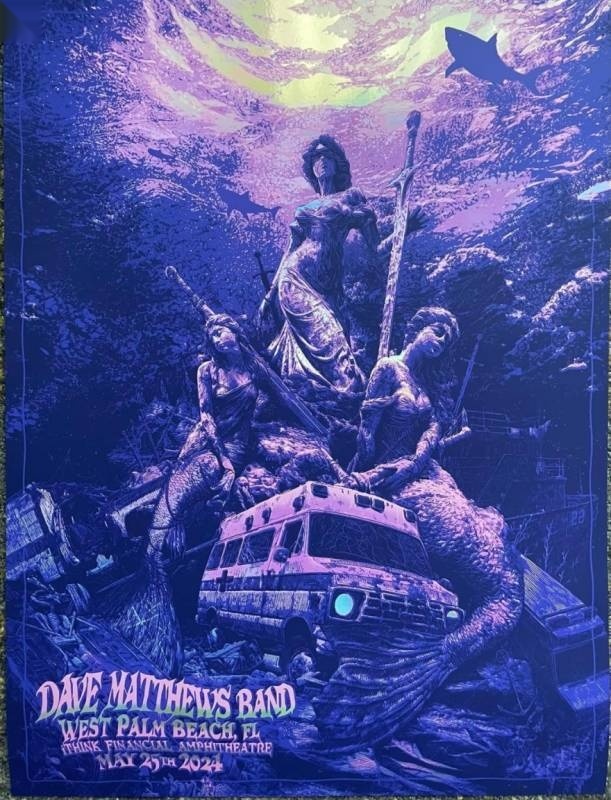 Daniel Danger — Dave Matthews Band, iTHINK Financial Amphitheatre, West Palm Beach, FL · May 25, 2024 Show Foil Poster