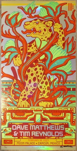 Munk One — Dave Matthews Band, Moon Palace Golf & Spa Resort, Cancún, MX · Feb 18, 2023 Artist Foil Poster