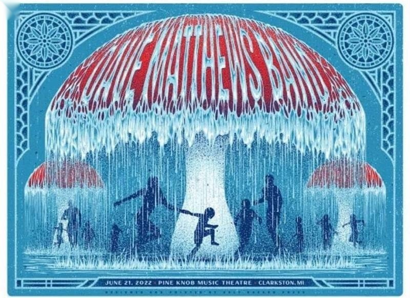 Half Hazard Press — Dave Matthews Band, Pine Knob Music Theatre, Clarkston, MI · Jun 21, 2022 Artist Poster