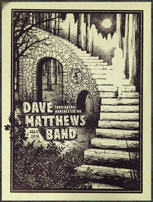 Christopher Gray — Dave Matthews Band, Southern New Hampshire University Arena, Manchester, NH · Dec 4, 2018 Variant Poster