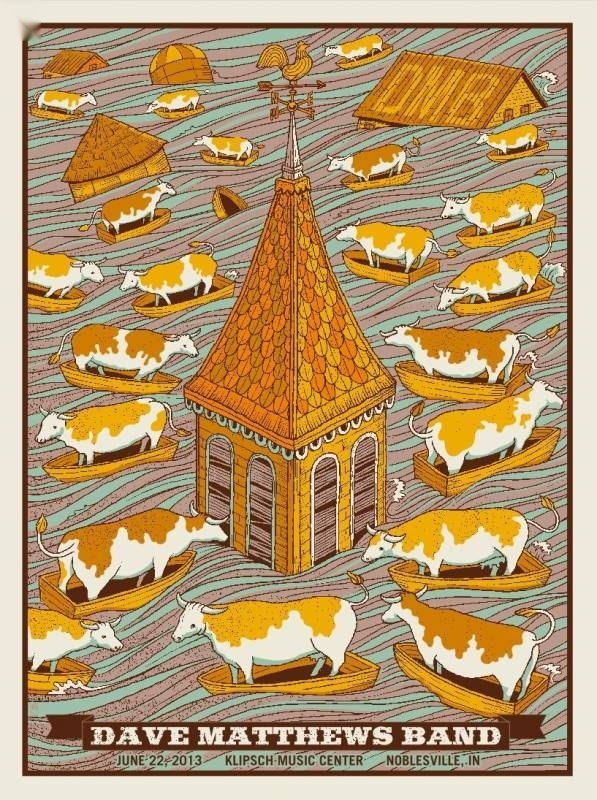 Methane Studios — Dave Matthews Band, Ruoff Music Center, Noblesville, IN · Jun 22, 2013 Artist Poster