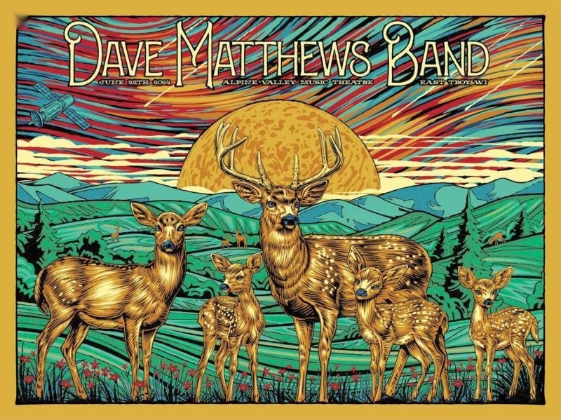 Todd Slater — Dave Matthews Band, Alpine Valley Music Theatre, East Troy, WI · Jun 21, 2024 Artist Poster