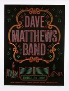 Methane Studios — Dave Matthews Band, MGM Grand Garden Arena (MGM Grand Las Vegas), Las Vegas, NV · Mar 24, 2007 Show Poster