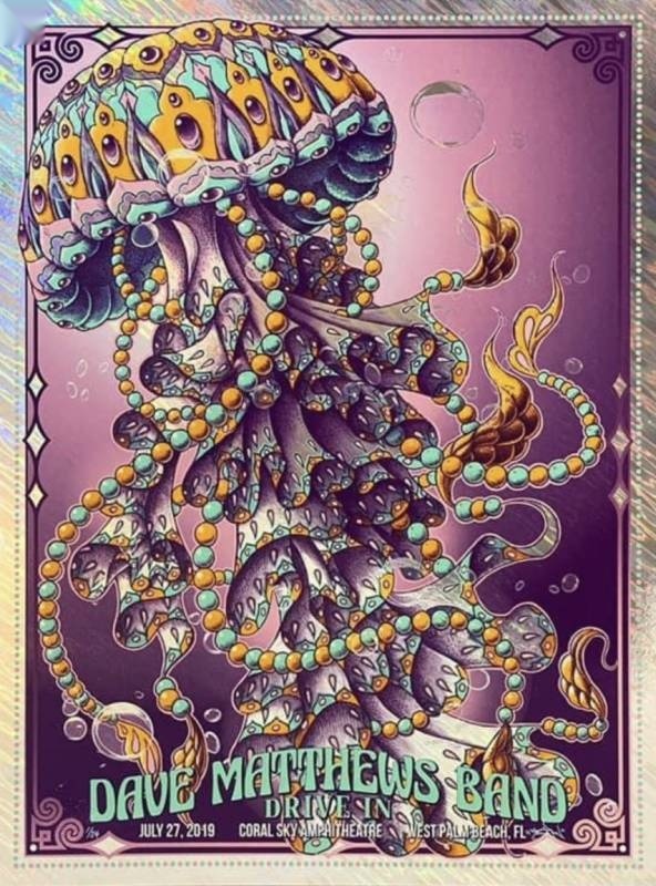 Ben Kwok (BIOWORKZ) — Dave Matthews Band, iTHINK Financial Amphitheatre, West Palm Beach, FL · Jul 27, 2019 Foil Poster