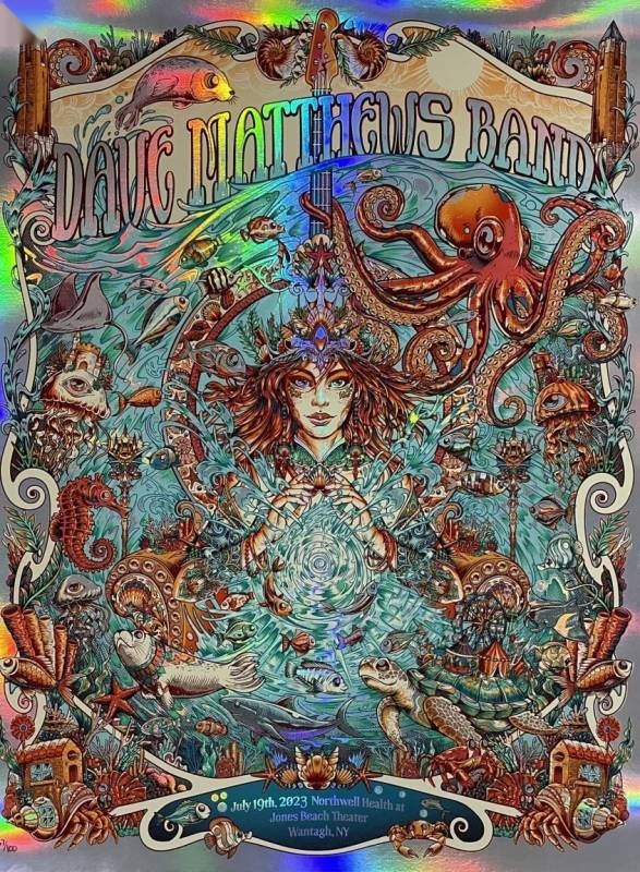 Juan Ma Orozco — Dave Matthews Band, Northwell Health at Jones Beach Theater, Wantagh, NY · Jul 19, 2023 Show Foil Poster