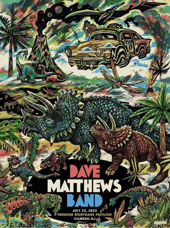 Zeb Love — Dave Matthews Band, Freedom Mortgage Pavilion, Camden, NJ · Jul 22, 2023 Artist Foil Poster