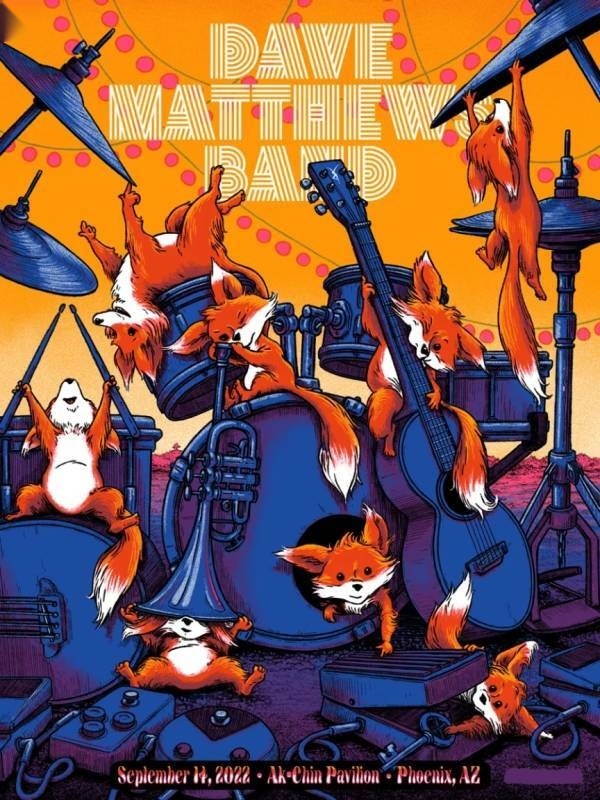 James Flames — Dave Matthews Band, Ak-Chin Pavilion, Phoenix, AZ · Sep 14, 2022 Artist Poster