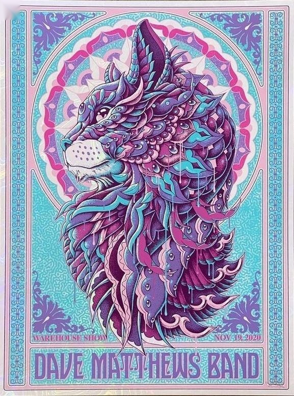 Ben Kwok (BIOWORKZ) — Dave Matthews Band, Warehouse Show, Unknown · Jan 1, 2021 Foil Poster