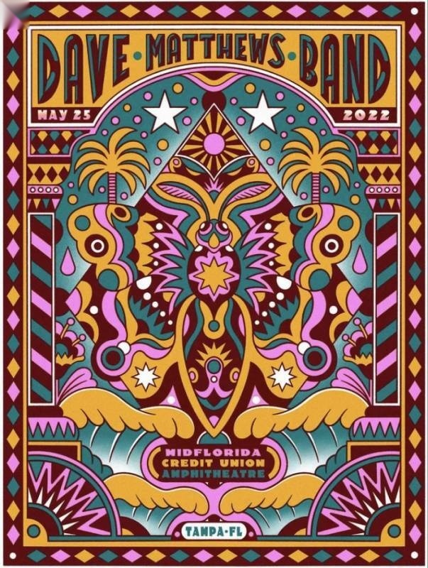 Bene Rohlmann — Dave Matthews Band, MIDFLORIDA Credit Union Amphitheatre at the Florida State Fairgrounds, Tampa, FL · May 25, 2022 Artist Poster