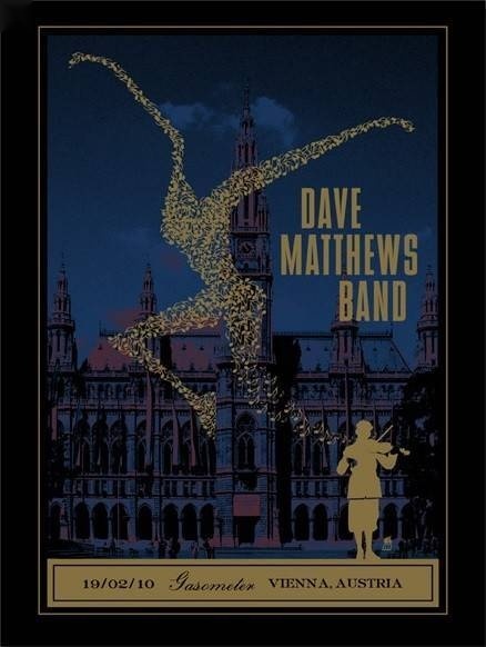 Methane Studios — Dave Matthews Band, Gasometer, Vienna, AUT · Feb 19, 2010 Artist Proof Poster