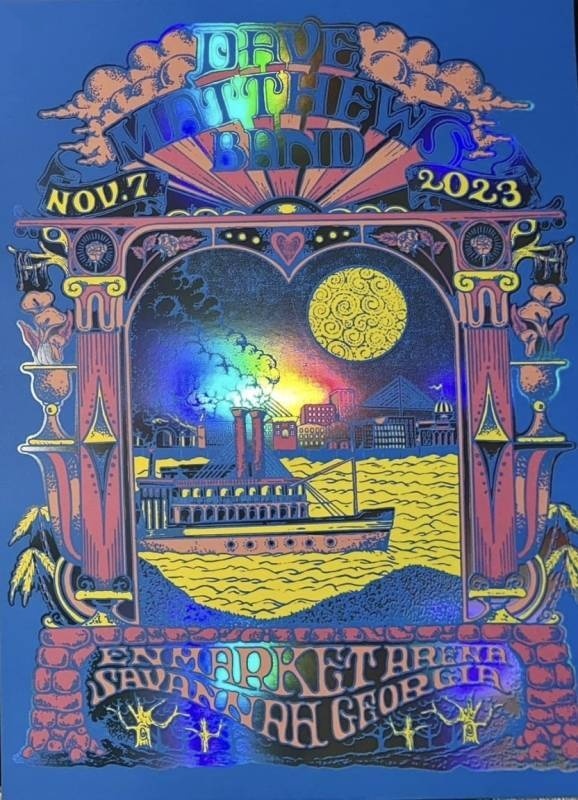 Taylor Rushing — Dave Matthews Band, Enmarket Arena, Savannah, GA · Nov 7, 2023 Show Foil Poster