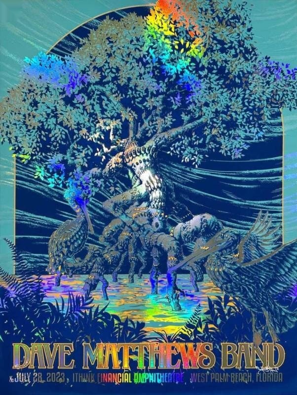 Ben Kwok (BIOWORKZ) — Dave Matthews Band, iTHINK Financial Amphitheatre, West Palm Beach, FL · Jul 28, 2023 Foil Poster