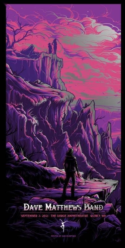 Dan Mumford — Dave Matthews Band, The Gorge Amphitheatre, George, WA · Sep 3, 2021 Show Foil Poster