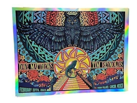 Todd Slater — Dave Matthews Band, Moon Palace Golf & Spa Resort, Cancún, MEX · Feb 20, 2022 Show Foil Poster